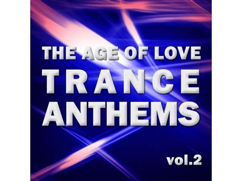  The Age Of Love - Trance Anthemem Z Pieśnią Wraz z Ekstatycznym Breakbeatem